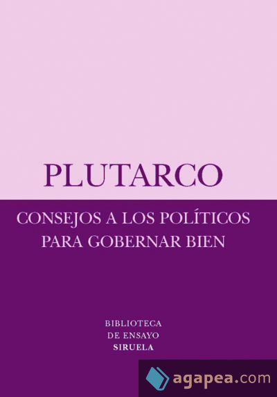 Consejos a los políticos para gobernar bien