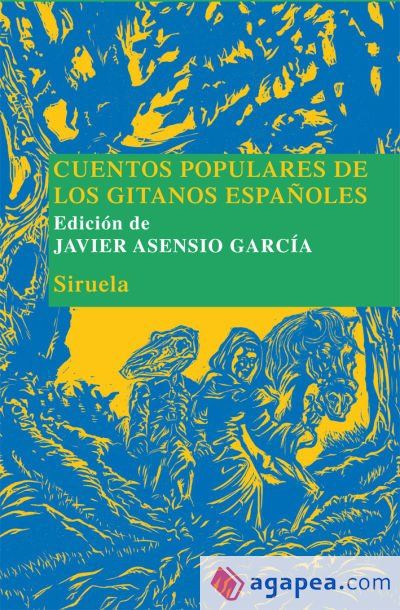 Cuentos populares de los gitanos espa&ntilde;oles