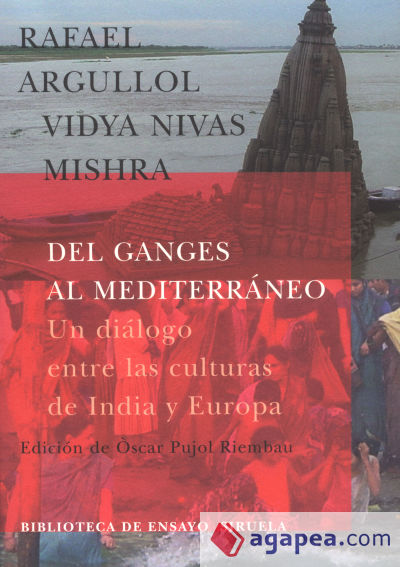 Del Ganges al Mediterráneo