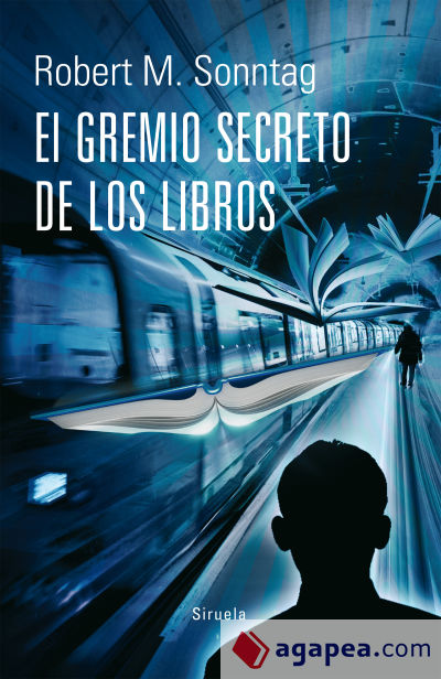 El Gremio Secreto de los Libros