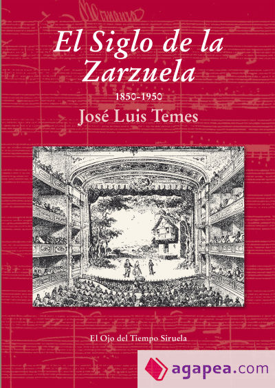 El Siglo de la Zarzuela