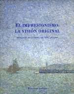 Portada de El impresionismo: la visión original