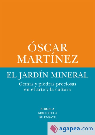 El jardín mineral