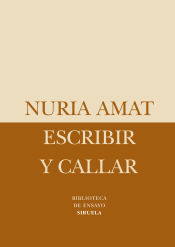 Portada de Escribir y callar