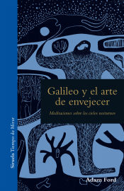 Portada de Galileo y el arte de envejecer