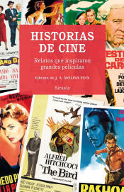 Portada de Historias de cine: Relatos que inspiraron grandes películas