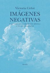 Portada de Im&aacute;genes negativas