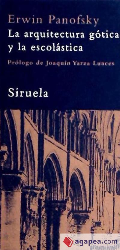 La arquitectura gótica y la escolástica