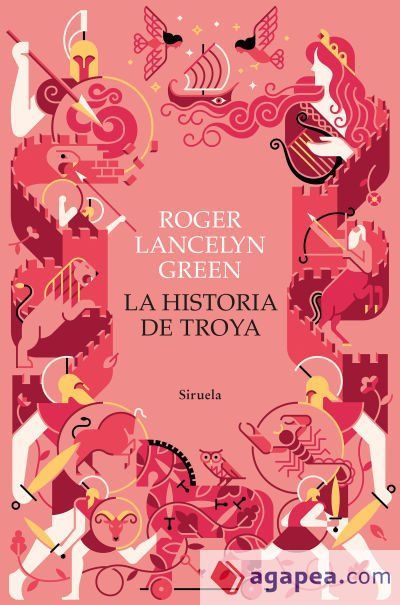 La historia de Troya La historia de Troya