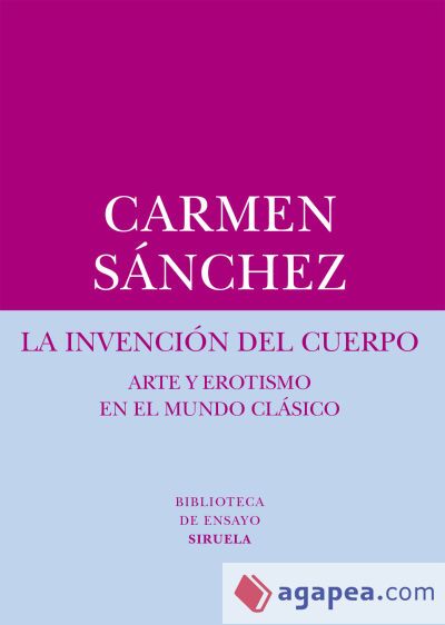 La invención del cuerpo La invención del cuerpo