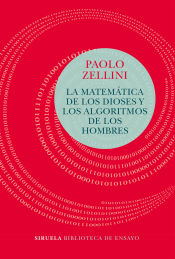 Portada de La matemática de los dioses y los algoritmos de los hombres