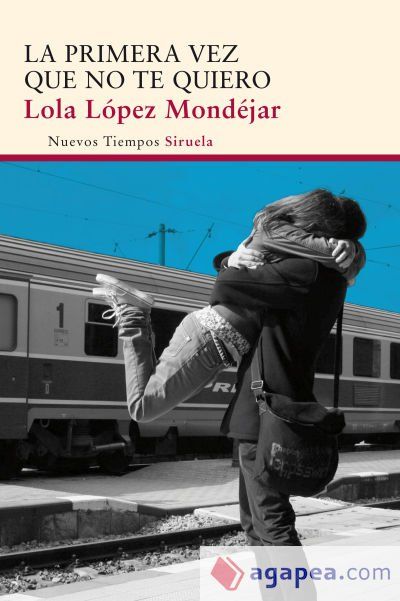 La primera vez que no te quiero