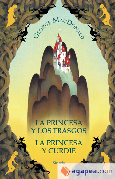 La princesa y los trasgos / La princesa y Curdie