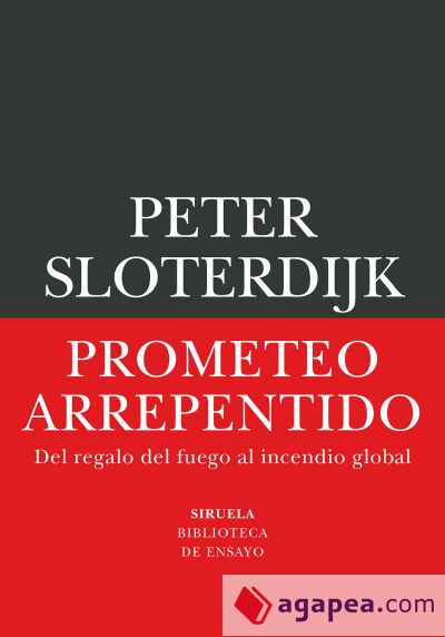 Prometeo arrepentido Prometeo arrepentido