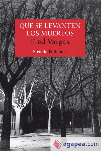 Que se levanten los muertos