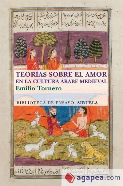 Teor&iacute;as sobre el amor en el mundo &aacute;rabe medieval