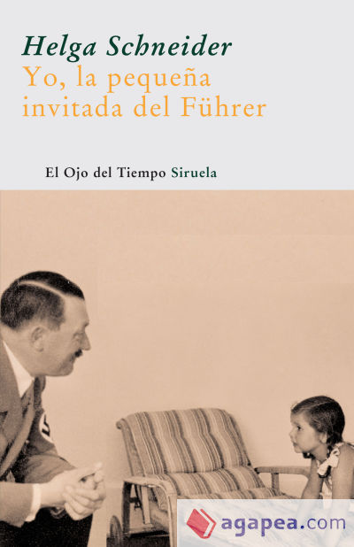 Yo, la pequeña invitada del Führer