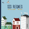 Sis regnes