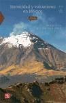 Sismicidad y volcanismo en M&eacute;xico