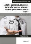 Sistema Operativo, Búsqueda de la Información: Internet/Intranet y Correo Electrónico. Certificados de profesionalidad. Administración y gestión