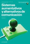 Sistemas aumentativos y alternativos de comunicación. Nueva edición