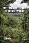 Sistemas culturais de conserva&ccedil;&atilde;o