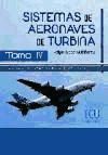 Sistemas de aeronaves de turbina IV