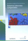 Sistemas laborales comparados: Las transformaciones de las relaciones de empleo en la era neoliberal