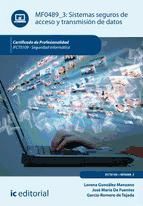 Portada de Sistemas seguros de acceso y transmisión de datos. IFCT0109 (Ebook)