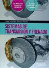 Sistemas transmision y frenado
