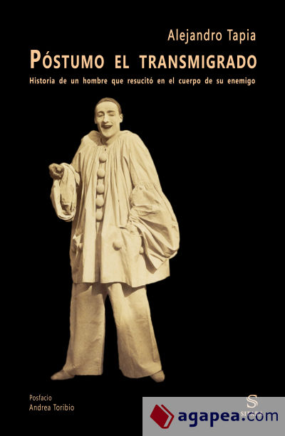 Póstumo el transmigrado : historia de un hombre que resucitó en el cuerpo de su enemigo