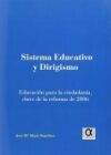 Sitema educativo y dirigismo