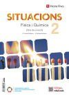 Situacions 2. F&iacute;sica i Qu&iacute;mica. Llibre de consulta i quadern d'aprenentatge