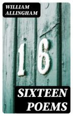 Portada de Sixteen Poems (Ebook)