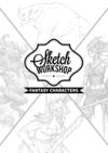 Sketch Workshop: Fantasy Characters