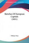 Sketches of European Capitals (1851)