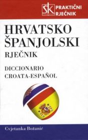 Portada de Hrvatsko-Spanjolski Prakticni Rjecnik