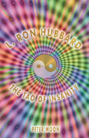 Portada de L. Ron Hubbard - The Tao of Insanity