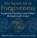 Portada de The Sacred Art of Forgiveness (Ebook)