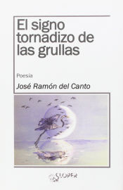 Portada de El signo tornadizo de las grullas