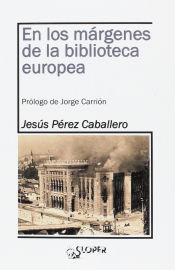 Portada de En los márgenes de la biblioteca europea