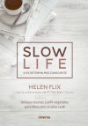 Slow Life