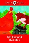 Sly Fox and Red Hen: Ladybird Readers Level 2