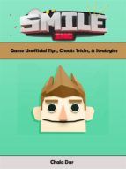 Portada de Smile Inc Game Unofficial Tips, Cheats Tricks, & Strategies (Ebook)