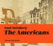 Portada de Saul Steinberg: The Americans