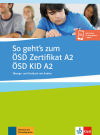 So geht`s zum zertifikat osd a2/osd kid a2