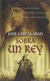 Sobra un Rey