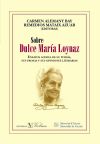 Sobre Dulce María Loynaz