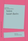 Sobre Isaiah Berlin