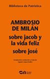 Sobre Jacob y la vida de feliz- Sobre Jos&eacute;